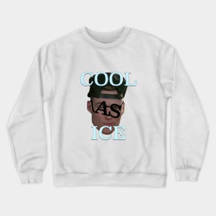 Cool As Ice Sunglasses Crewneck Sweatshirt